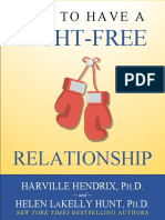How To Have A Fight-Free Relationship - Harville Hendrix
