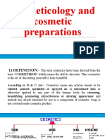 Cosmeticology and Cosmetic Preparations