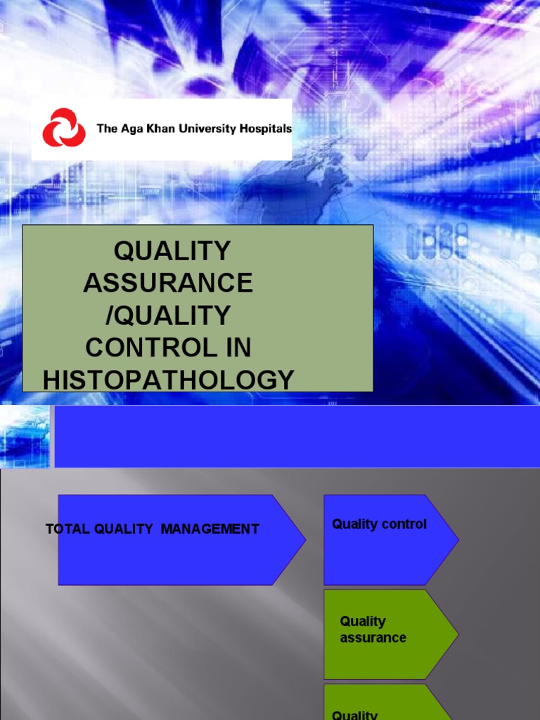 Quality Assurance in Histopathology | PDF | Histopathology | Quality ...
