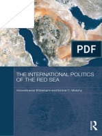 Anoushiravan Ehteshami, Emma C. Murphy - The International Politics of The Red Sea (2011)