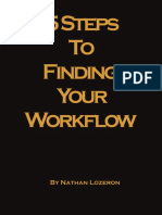 5steps To Finding Your Workflow: by Nathan Lozeron