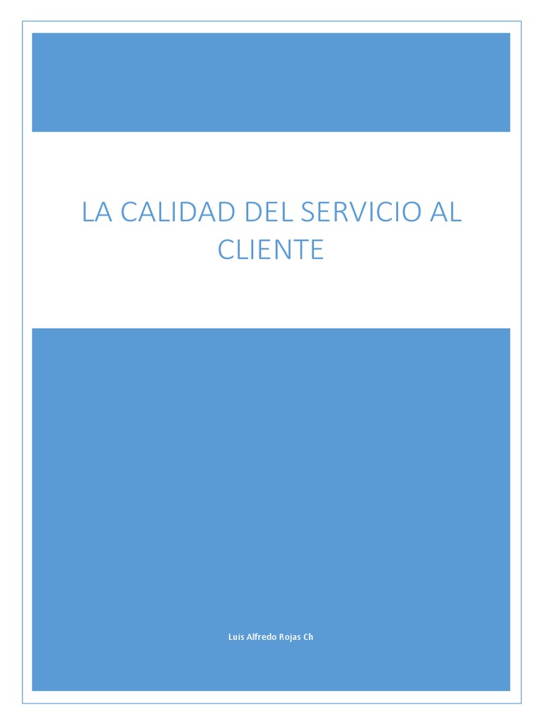 Mejora de la Calidad del Servicio al Cliente | PDF | Cliente | Calidad ...