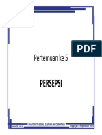 Pertemuan Ke 5: Persepsi