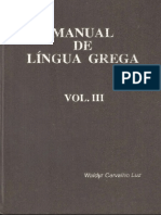 Waldyr Carvalho Luz - Manual de Língua Grega - Vol. 3.pdf