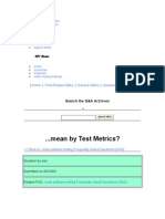 ... Mean by Test Metrics?: Home FAQ-Related Q&As General Q&As Answered Questions