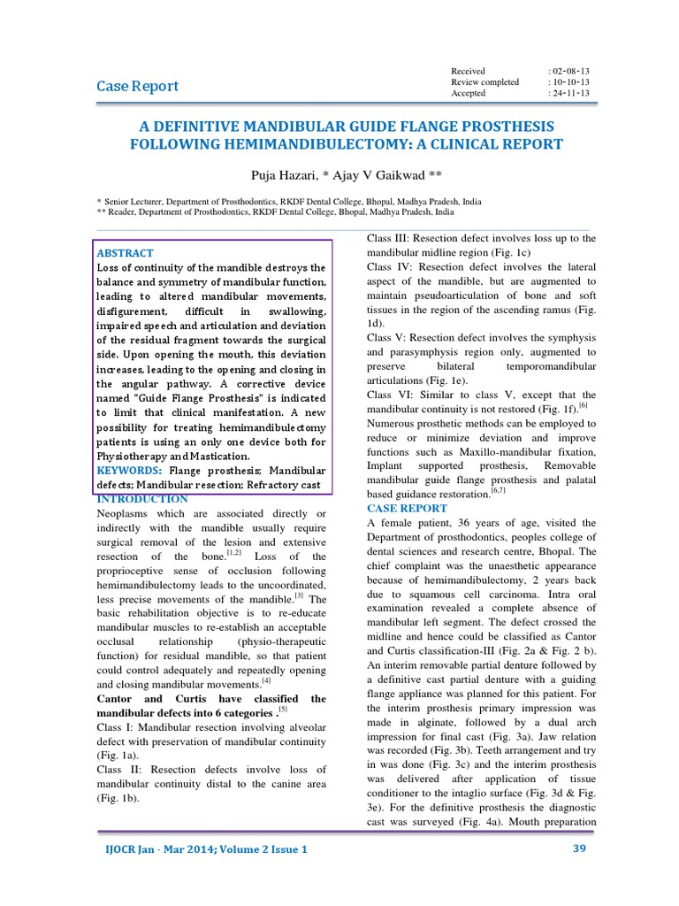 A Definitive Mandibular Guide Flange Prosthesis Following Hemimandibulectomy A Clinical Report