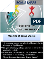 Ayush Shikla Bonus Share