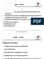 Logic Gates Objectives: Each Gate