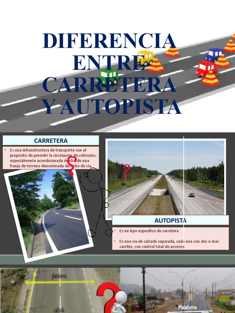 Diferencias entre Carretera y Autopista | PDF
