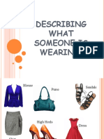 Describing What Someone Is Wearing