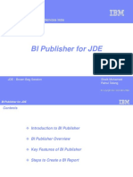 BI Publisher For JDE: JDE - Brown Bag Session Sheik Mohamed Rahul Telang