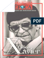 Revista Epoca - Biblioteca - Personagens Que Marcaram Epoca - Chico Xavier PDF