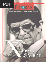 Revista Epoca - Biblioteca - Personagens Que Marcaram Epoca - Chico Xavier.pdf