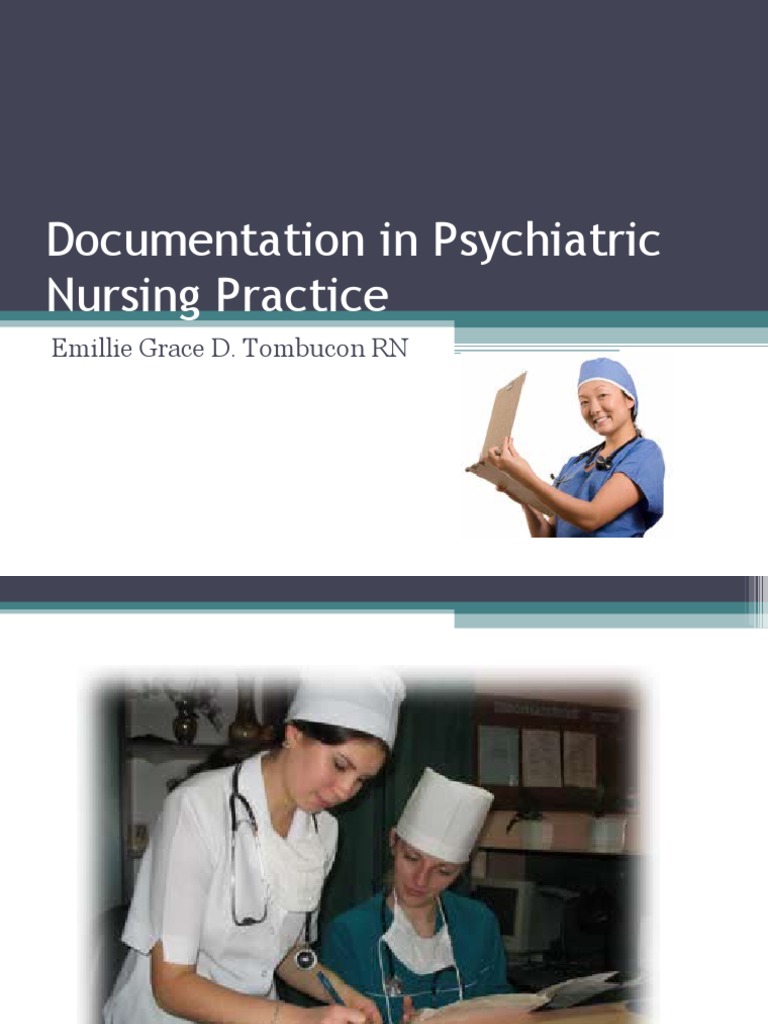Documentation in Psychiatric Nursing