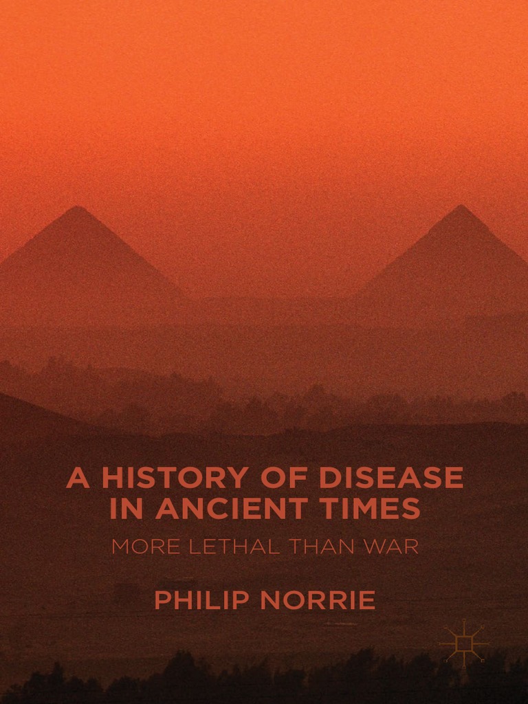 AHistory of Disease in Ancient Time | PDF | Influenza | Akhenaten