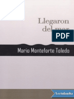 Llegaron Del Mar - Mario Monteforte Toledo