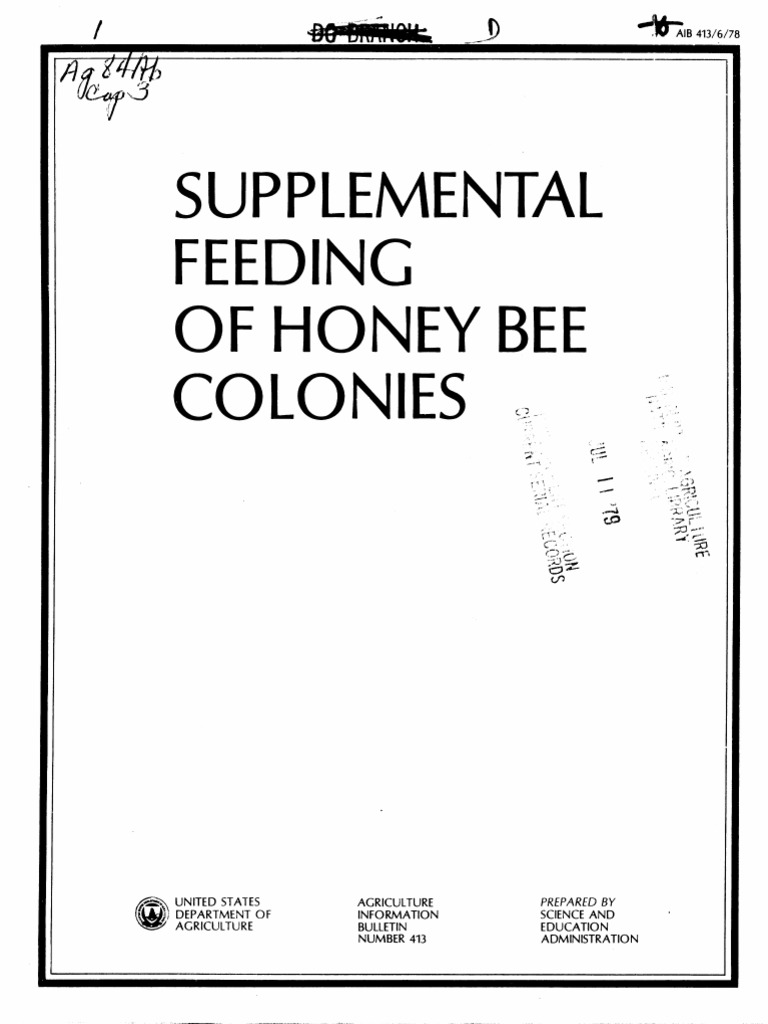 Supplemental Feeding of Honey Bee Colonies JM AIB 413/6/78 Download Free PDF Honey Bee Honey