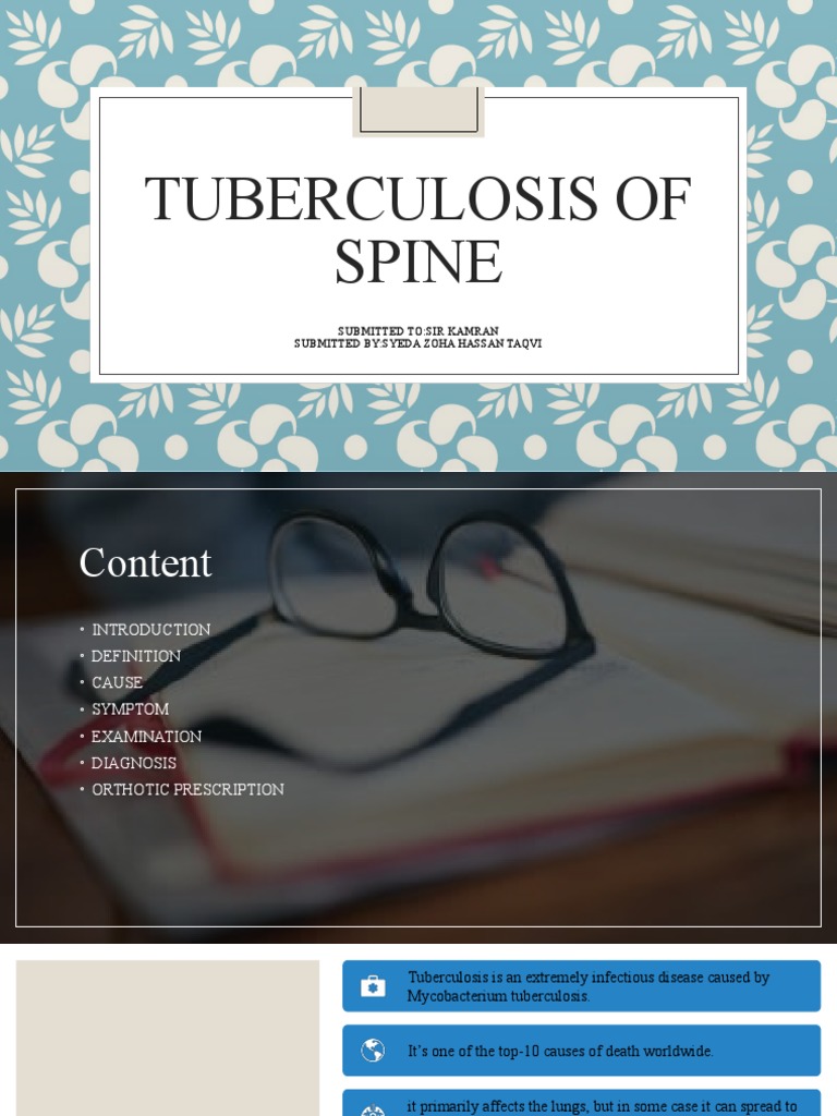 Pott's Disease of the Spine Causes, Symptoms, Diagnosis, and Orthotic Management PDF