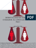 Mariana Flores Melo - Desigualdad de Género y Cuidados. El Lenguaje Importa, Parte I