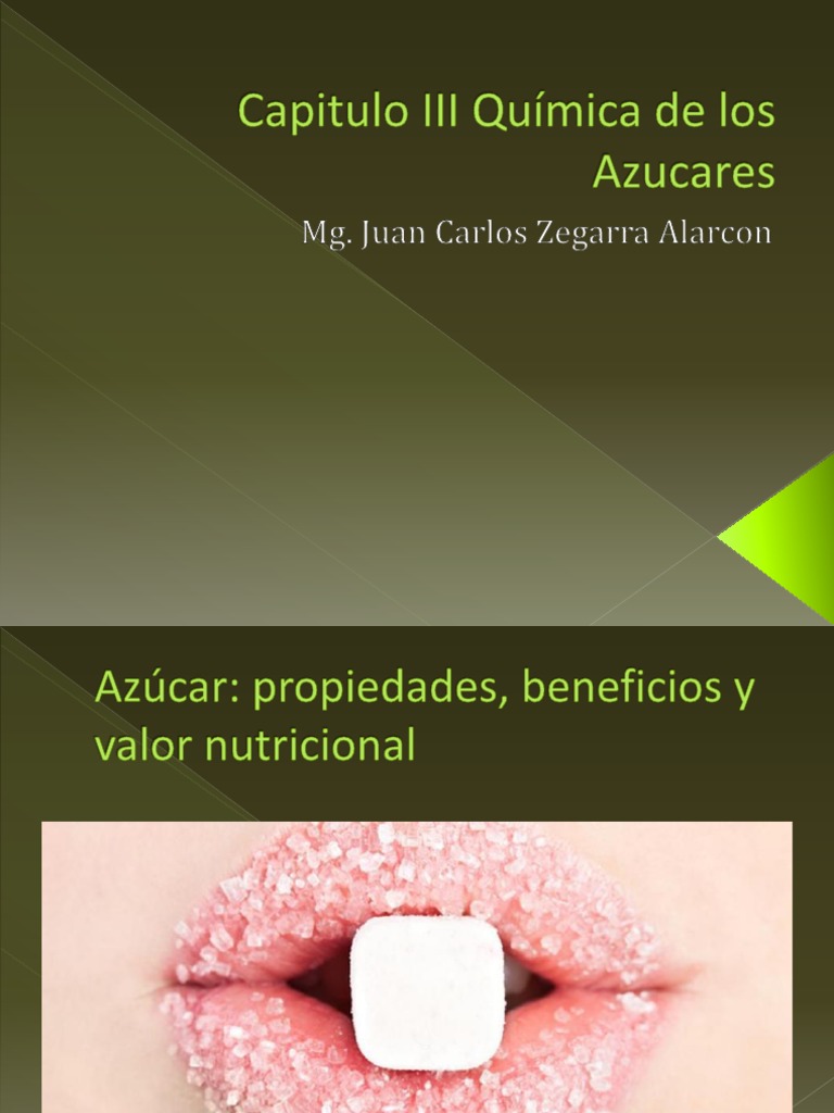 Los azúcares: tipos, propiedades y funciones en el organismo | PDF ...