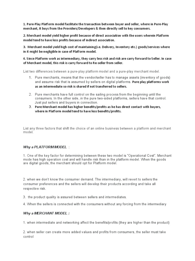 List Two Differences Between A PurePlay Platform Model and A PurePlay