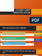 Closed Loop Identification