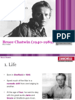 Bruce Chatwin (1940-1989) : To Lose A Passport Was The Least of One's Worries: To Lose A Notebook Was A Catastrophe