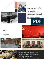 Introducción Al Sistema Internacional: and What Is The International Anyway?