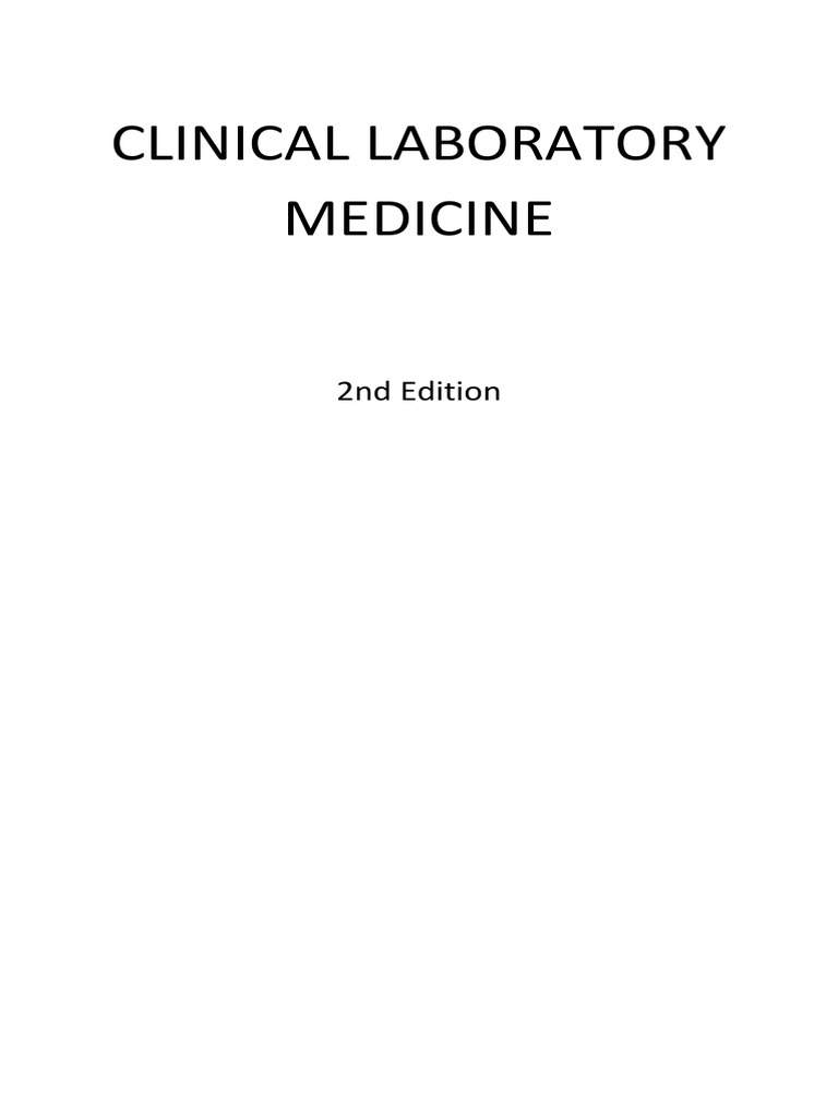 Clinical Laboratory Medicine: 2nd Edition | PDF | Medical Laboratory ...