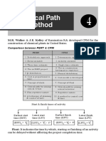 Critical Path Method: M.R. Walker & J.E. Kelley of Ramination R& Developed CPM For The