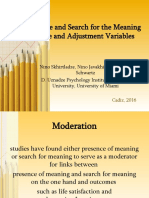 Presence and Search For The Meaning in Life and Adjustment Variables