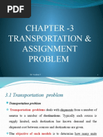 Chapter - 3 Transportation & Assignment Problem: 1 Dr. Wasihun T