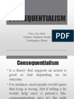 Consequentialism: Forro, Ray Mark Gonatice, Stephanie Dimple Tumbagahan, Ellaine