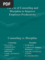 The Use of Counseling and Discipline To Improve Employee Productivity