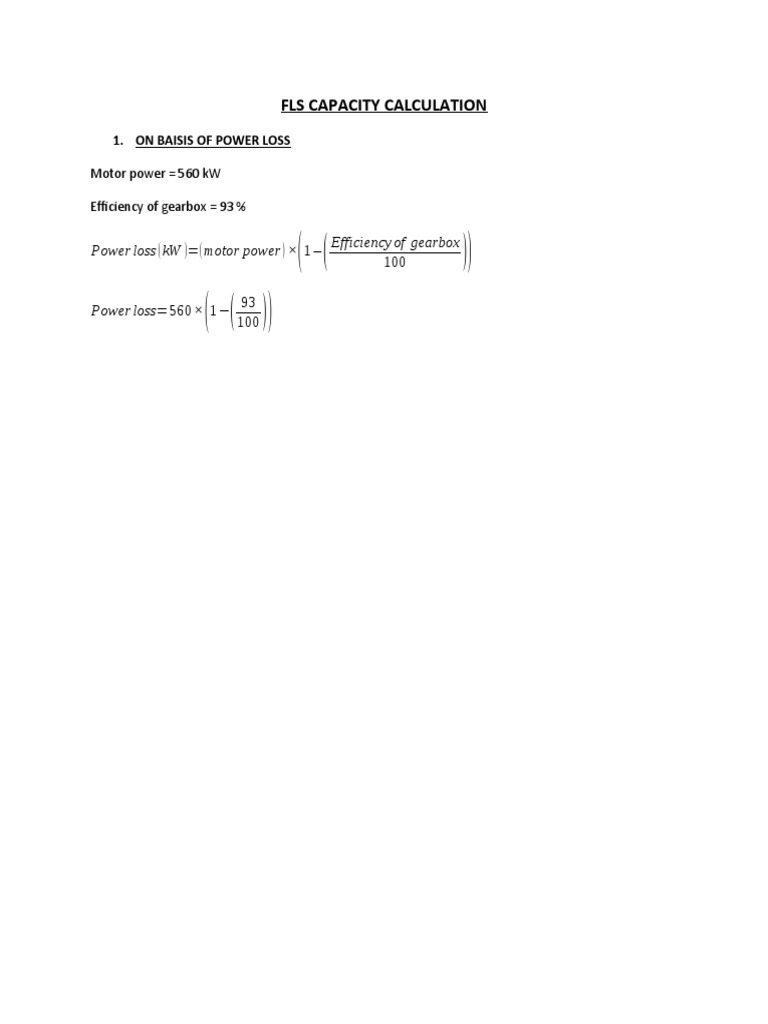Fls Capacity Calculation Power Loss (KW) (Motor Power) × Efficiency of Gearbox PDF