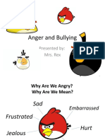 Anger and Bullying: Presented By: Mrs. Rex