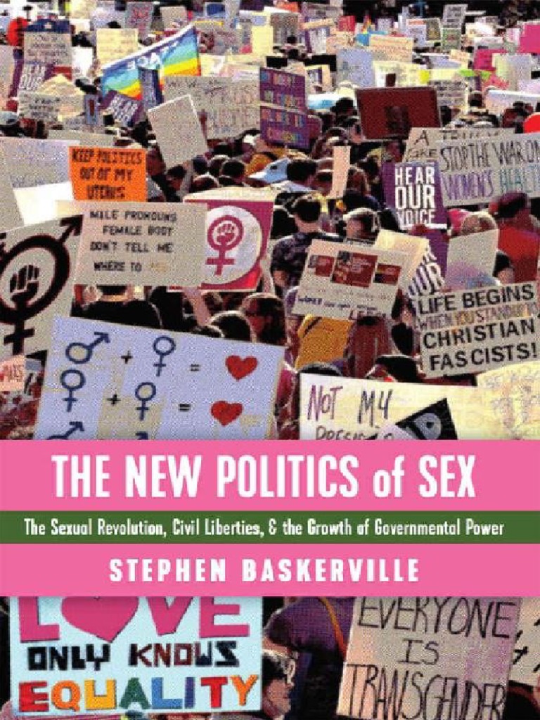 Xxx Sex Newamerican - Baskerville, Stephen - The New Politics of Sex | PDF | Feminism | Gender  Studies