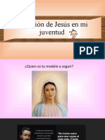 La Acción de Jesús en Mi Juventud