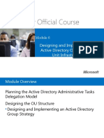 Microsoft Official Course: Designing and Implementing An Active Directory Organizational Unit Infrastructure