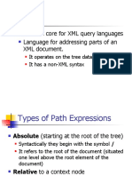 Xpath: Xpath Is Core For XML Query Languages Language For Addressing Parts of An XML Document