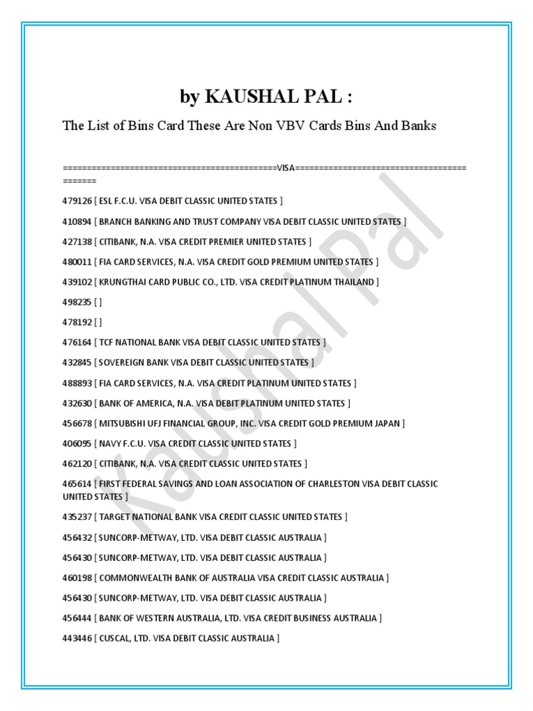 By Kaushal Pal The List of Bins Card These Are Non VBV Cards Bins and