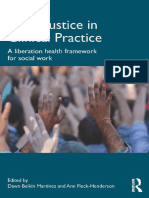 Social Justice in Clinical Practice: A Liberation Health Framework For Social Work