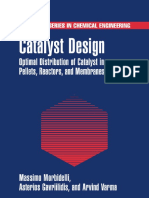 (Cambridge Series in Chemical Engineering) Massimo Morbidelli, Asterios Gavriilidis, Arvind Varma - Catalyst Design_ Optimal Distribution of Catalyst in Pellets, Reactors, and Membranes (Cambridge Ser.pdf