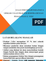 PENGOBATAN FISIOTERAPI PADA PASCA OPERASI COLLES