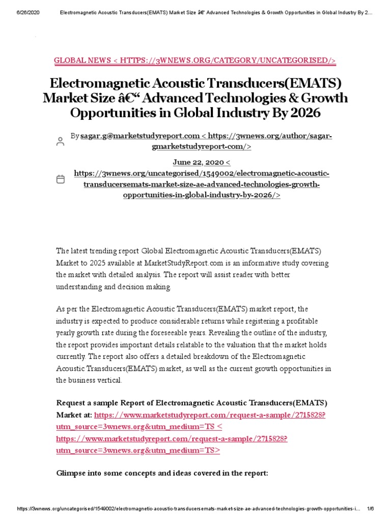 2 Electromagnetic Acoustic Transducers Emats Market Size A Advanced Technologies Growth Opportunities In Global Industry By 26 3w Market News Reports Market Analysis Economic Growth
