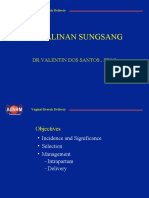 Persalinan Sungsang: DR - Valentin Dos Santos., Spog