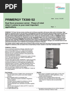 Primergy Tx300 S2: Dual Xeon Processor Server - Peace of Mind When It Comes To Your Most Important Applications