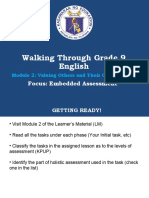 Walking Through Grade 9 English: Focus: Embedded Assessment