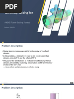 Workshop: Mixing Tee: ANSYS Fluent Getting Started