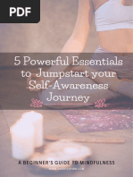 5 Powerful Essentials To Jumpstart Your Self-Awareness Journey